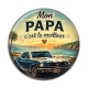 Cabochon Résine - cabochon mon papa c'est le meilleur- Décapsuleur