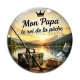 Cabochon Verre - cabochon mon papa le roi de la pêche- Décapsuleur