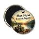 Magnet's - cabochon mon papa le roi de la pêche- Décapsuleur
