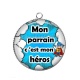 Pendentif Cabochon Argent - mon parrain c'est mon héros