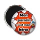 Magnet's - cabochon mon parrain c'est mon héros- porte clé