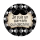 cabochon je suis un parrain qui déchire- d'autres supports
