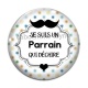 Cabochon Verre - cabochon je suis un parrain qui déchire- Magnet