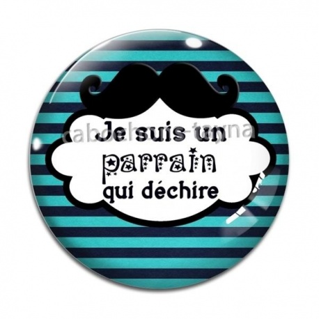 Cabochon Verre - cabochon je suis un parrain qui déchire