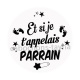 Cabochon et si je t'appelais parrain- magnet