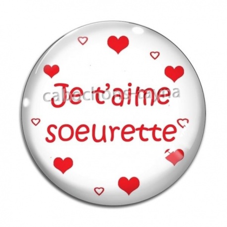 Cabochon Verre - cabochon je t'aime soeurette