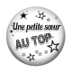Cabochon Résine - une petite soeur au top
