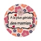 a la plus géniale des mamies