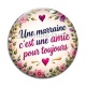 Cabochon Verre - une marraine c'est une amie pour toujours- cabochon verre