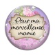Cabochon Verre - pour ma merveilleuse mamie