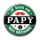 Cabochon Résine - je suis un papy qui déchire