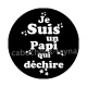 je suis un papi qui déchire