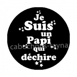 je suis un papi qui déchire