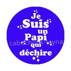 je suis un papi qui déchire