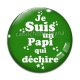 Cabochon Verre - je suis un papi qui déchire
