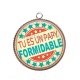 Pendentif Cabochon Argent - tu es un papy formidable