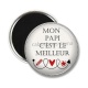 Magnet's - meilleure papi