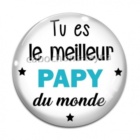 Cabochon Verre - meilleur papy