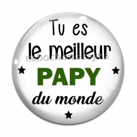 Cabochon Verre - meilleur papy