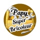 papy super bricoleur