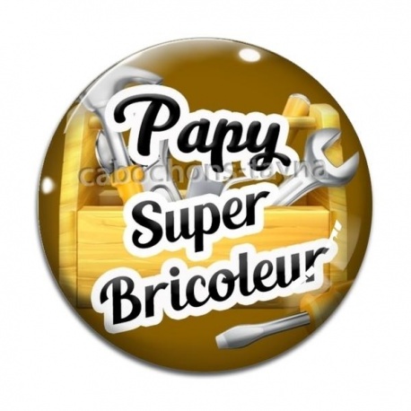 Cabochon Verre - papy super bricoleur