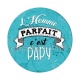 l'homme parfait c'est papy