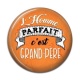 Cabochon Résine - l'homme parfait c'est grand père