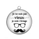 Pendentif Cabochon Argent - je ne suis pas vieux je suis vintage