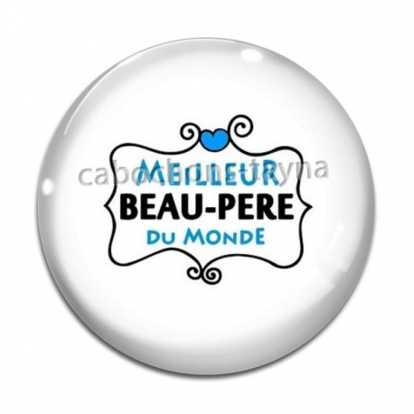 Cabochon Verre - meilleur beau père