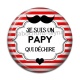 Cabochon Résine - je suis un papy qui déchire