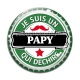 Cabochon Verre - je suis un papy qui déchire