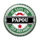 Cabochon Résine - je suis un papou qui déchire