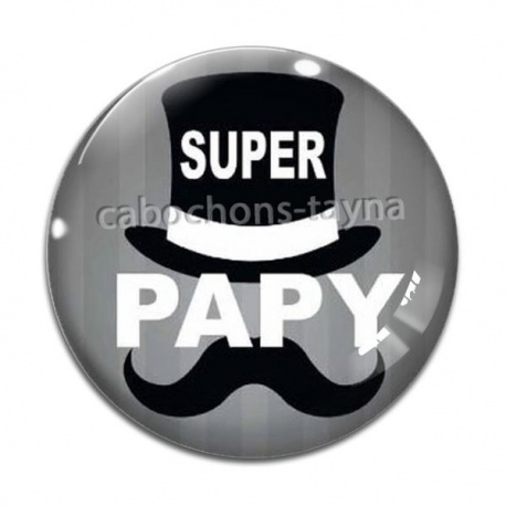 Cabochon Verre - super papy