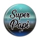 Cabochon Résine - super papi