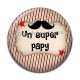 Cabochon Résine - un super papy