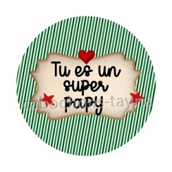 tu es un super papy