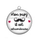 Pendentif Cabochon Argent - mon papy est extraordinaire