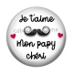Cabochon Résine - je t'aime mon papy chéri