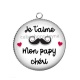 Pendentif Cabochon Argent - je t'aime mon papy chéri