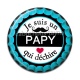 Cabochon Résine - je suis un papy qui déchire