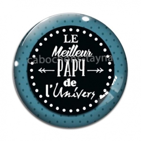 Cabochon Verre - meilleur papy