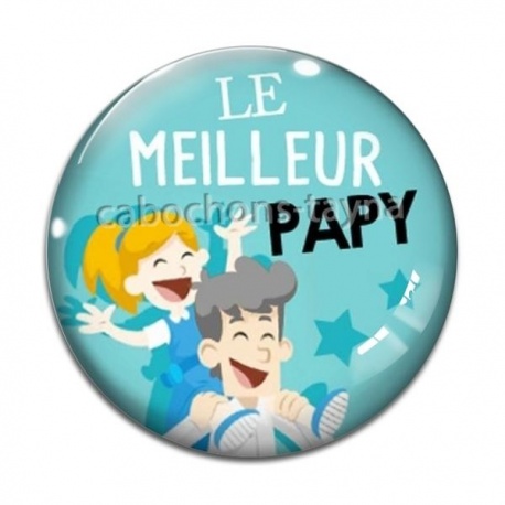 Cabochon Verre - meilleur papy