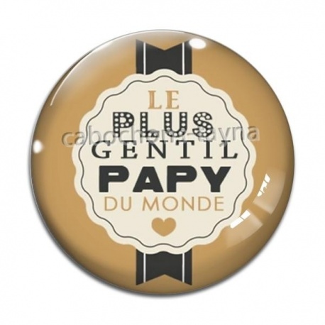 Cabochon Verre - le plus gentil papy