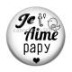 Cabochon Résine - je t'aime papy