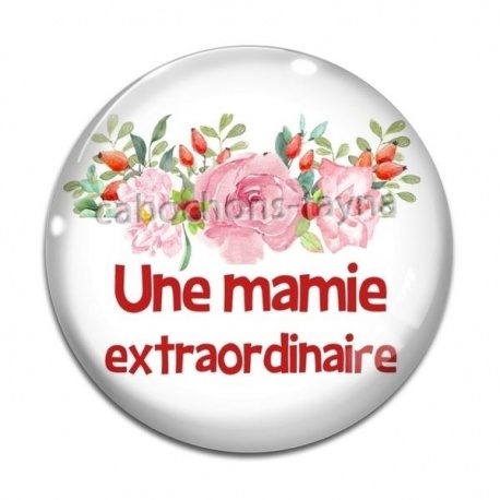 Cabochon Verre - une mamie extraordinaire