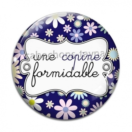 Cabochon Verre - une copine formidable