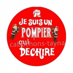 je suis un pompier qui déchire