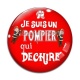 Cabochon Verre - je suis un pompier qui déchire