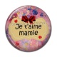 Cabochon Résine - je t'aime mamie