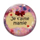 Cabochon Verre - je t'aime mamie